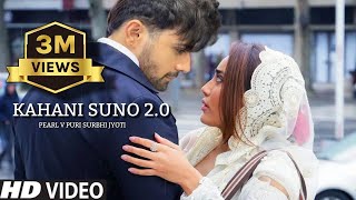 kahani Suno 2.0  Music album pearbhi | Pearl V Puri |Surbhi Jyoti | #pearbhi #kahanisuno2