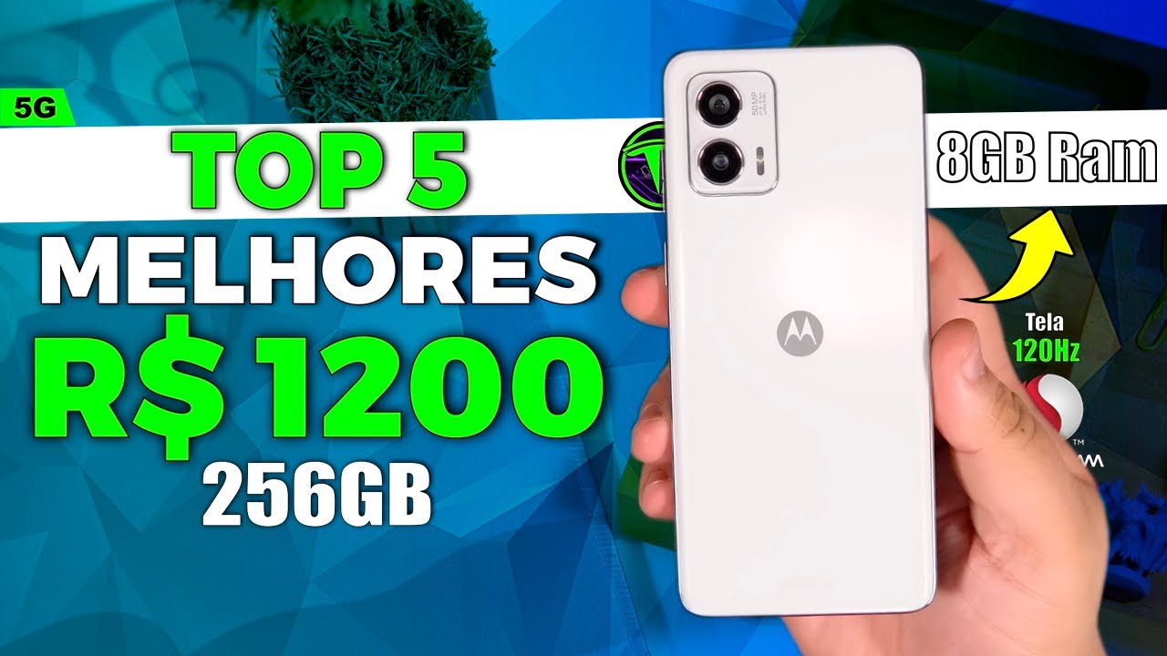 Os Melhores CELULARES até 1200 Reais (2024) BOM e BARATO - YouTube