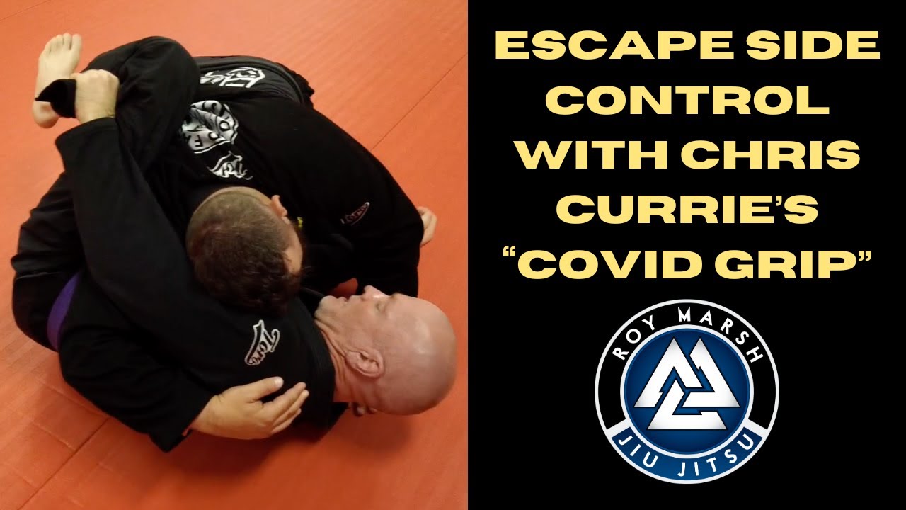 Learn the "Covid Grip" to Escape Side Control - YouTube