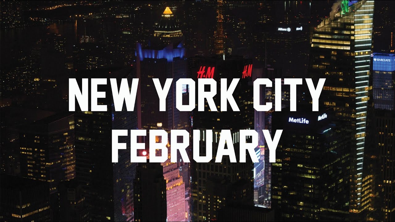 NEW YORK CITY FEBRUARY YouTube