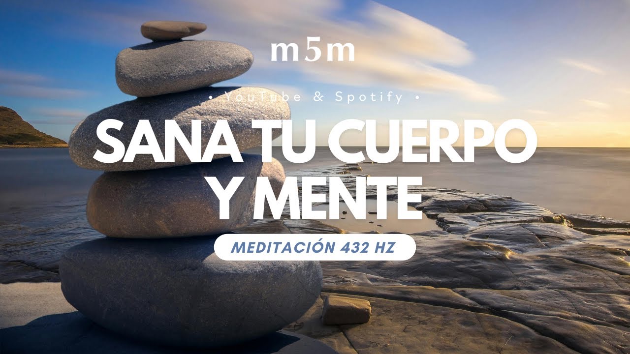 #Meditación para sanar tu cuerpo y tu mente. Escaneo corporal. - YouTube