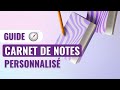 Guide  carnet de notes personnalis