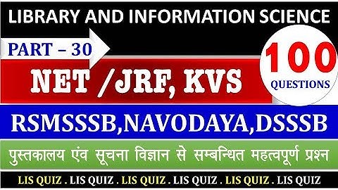 Library And Information Science | Part 30 100 Important Questions | NTA NET/JRF