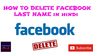 How to Remove your Last name from Facebook 100% working  Hindi 2016