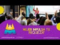 Conferencia CDMX Mujer Impulsa tu Riqueza | Finanzas personales con Beatriz Mancilla