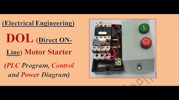 DOL (Direct Online Motor  Starter) | Power | Control | PLC Ladder Logic Program