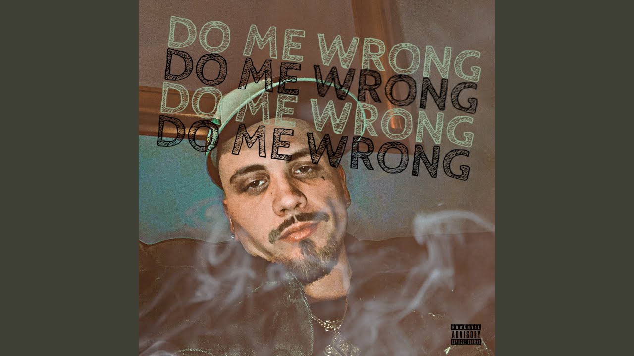YouTube에서 DO ME WRONG 보기