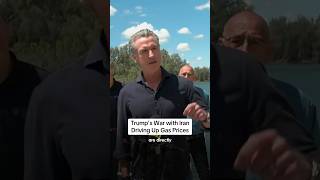Governor newsom trumps iran War Is Direct Cause Of gasprice Spikes shorts california news