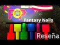 |NUEVOS GELES POP HITS|  de  |GELES FANTASY NAILS|