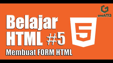 Membuat Form HTML - Belajar HTML Dasar Untuk Pemula