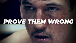 PROVE THEM WRONG - Best motivational speech