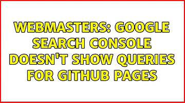 Webmasters: Google Search Console doesn