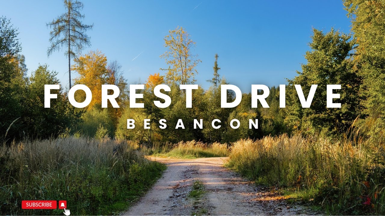 Driving Around Besançon 🇫🇷 | Scenic Tour of France’s Greenest City 