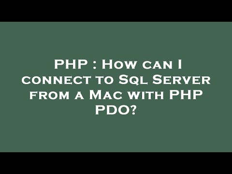 PHP : How can I connect to Sql Server from a Mac with PHP PDO?