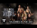 All for metal  valkyries in the sky feat laura guldemond  tim hansen official music
