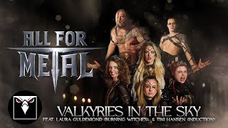 ALL FOR METAL - Valkyries In The Sky (feat. Laura Guldemond & Tim Hansen)