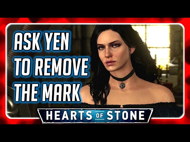 Witcher 3 🌟 Ask Yennefer to Remove Master Mirror aka Gaunter O'Dimm's Mark 🌟 HEARTS OF STONE class=