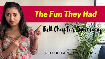 The Fun They Had | | Full Chapter Summary | Class 9 English | Shubham Pathak