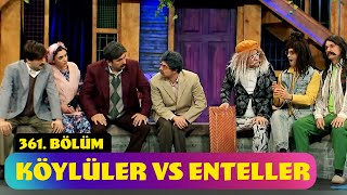 Köylüler Vs Enteller - 361. Bölüm (Güldür Güldür Show)