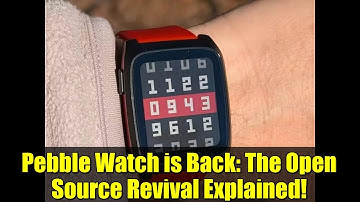 Pebble Watch is Back: The Open Source Revival Explained!