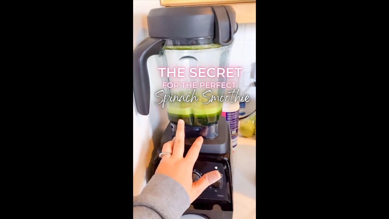 How To Blend Spinach For Smoothies Without Pieces Of Spinach Everywhere