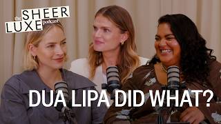 Dua Lipa’s Wedding Look, Fertility Chats & The Summer SPF Must-Haves | SheerLuxe Podcast screenshot 3