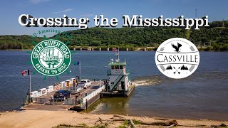 Cassville Car Ferry - Crossing the Mississippi by Ron Bordwine 1,655 views 2 years ago 16 minutes