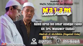 Full Sholawat Habib Idrus Bin Umar Assegaf feat Al Muhibbin Boyolali
