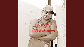 Video thumbnail of "SLY FOXX - Kingston Town"