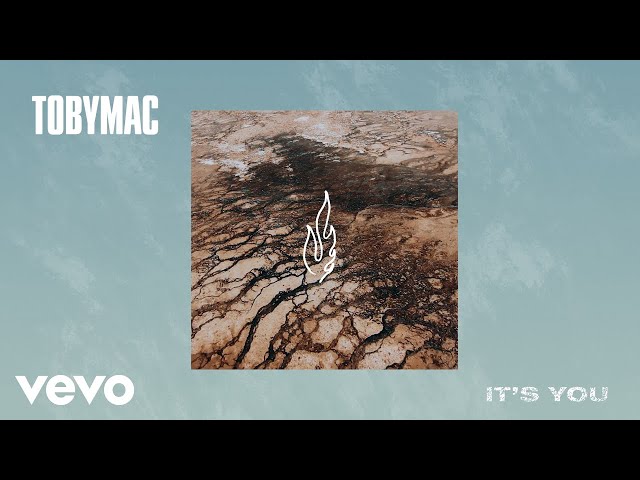 tobyMac - It's You