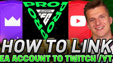 HOW TO Link your EA account to Twitch / Youtube and EARN REWARDS
