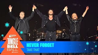 Take That - Never Forget (Live at Capital&#39;s Jingle Bell Ball 2023) | Capital