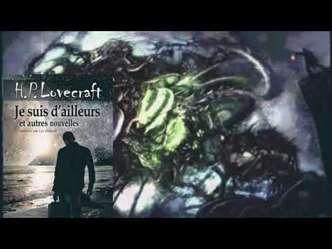 "je-suis-d'ailleurs"---de-howard-p.-lovecraft