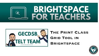The Print Class Grid Tool in Brightspace