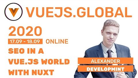 Alexander Lichter - SEO in a Vue.js world at Vuejs Global (Amsterdam)