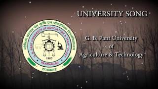 University Song | G. B. Pant University of Agriculture and Technology