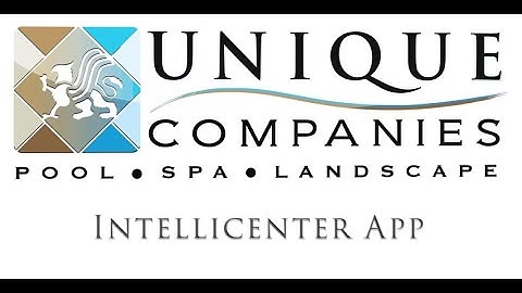 Understanding the Pentair IntelliCenter App | Pool & Spa Automation Made Easy