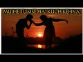 Mujhe Tumse Hai Kuch Kehna Whatsapp Status Song | RS JAISWAL