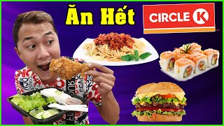 Ăn Tất Cả Thức Ăn Nhanh Trong Cửa Hàng Circle K - Thạc Đức Vlog
