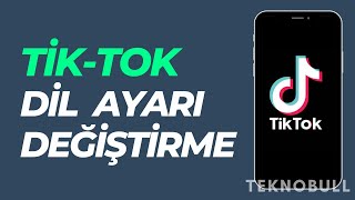 TikTok Dil Değiştirme(Türkçe) Nasıl Yapılır? Resimi