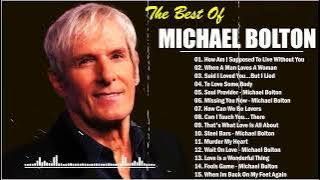Michael Bolton 2024 MIX 💖 Top 10 Best Songs 🍏
