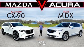 LUXURY FOR LESS??  2024 Mazda CX90 vs. 2023 Acura MDX: Comparison