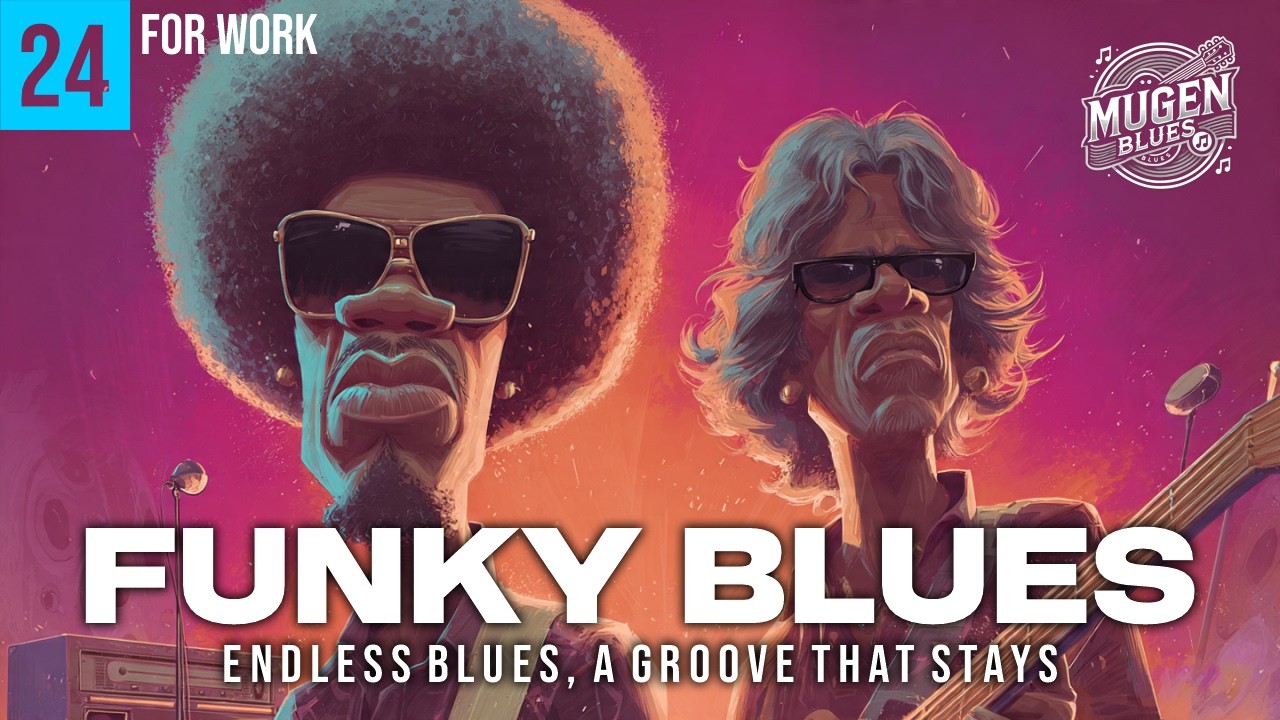 🔥 Ultimate Funk Groove with Blues Guitar | Funky Blues for Work
