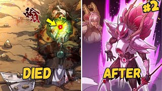 (2)He Died, Reincarnated Than Died Again After Getting Betrayed And Gained The Most Powerful Ability