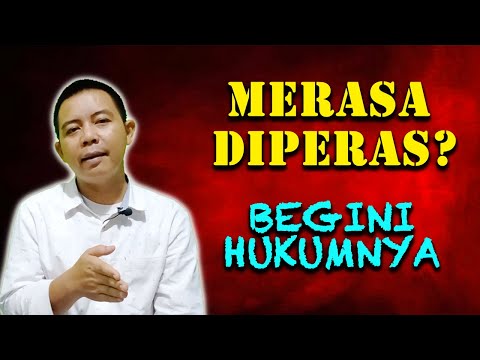 Video: Bagaimana Membuktikan Pemerasan?