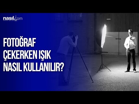 Fotoğraf çekerken ışık nasıl kullanılır? | Hobi |  nasil.com