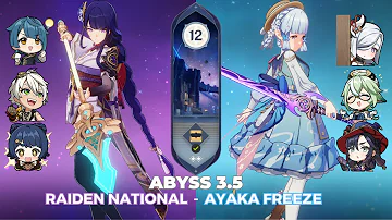 C1 Raiden National & C0 Ayaka Shenhe Freeze | Abyss 3.5 Floor 12 9 Stars #4 | Genshin Impact