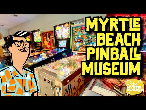 Myrtle Beach Pinball Museum with Retro Myrtle Beach Guy
