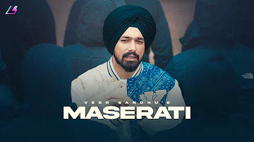 Maserati - Veer Sandhu (Official Video) Rxtro | Goat Vision | Latest punjabi songs 2024