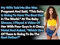 Cheating Wife Got Pregnant After Secret Meetup w 4 Men & Claimed I’m the Dad I Got Epic Revenge